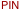  PIN